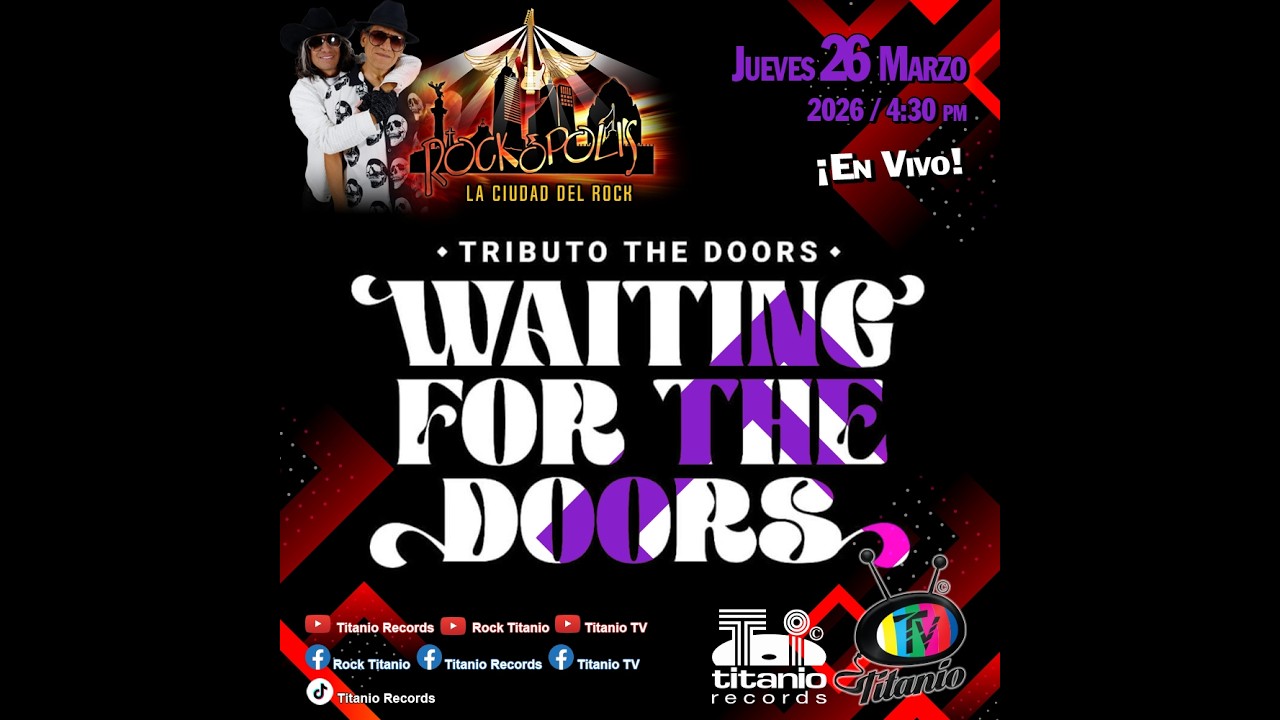 Waiting For The Doors en Rock&oacute;polis La Ciudad Del Rock