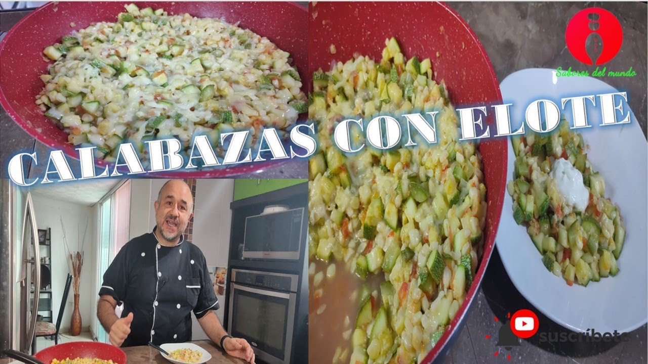 Calabazas con Elote y queso Cocina Mexicana en Sabores del Mundo TV