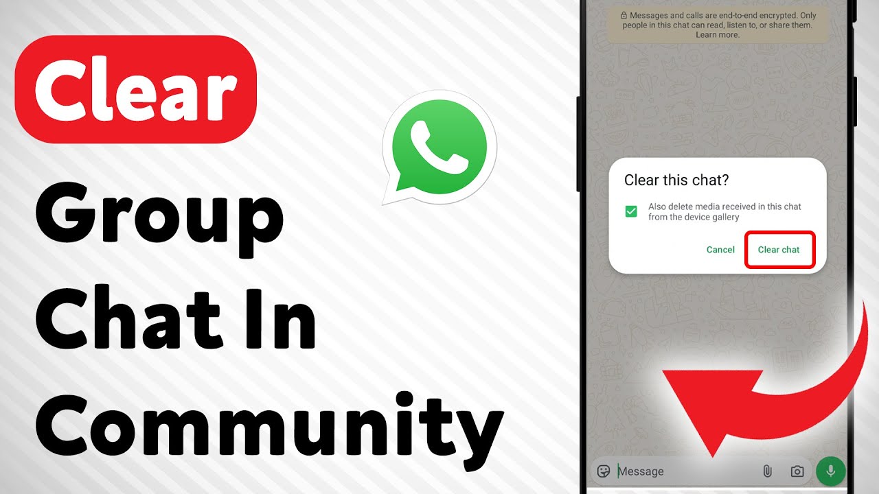 How To Clear Group Chat In A WhatsApp Community (Updated)