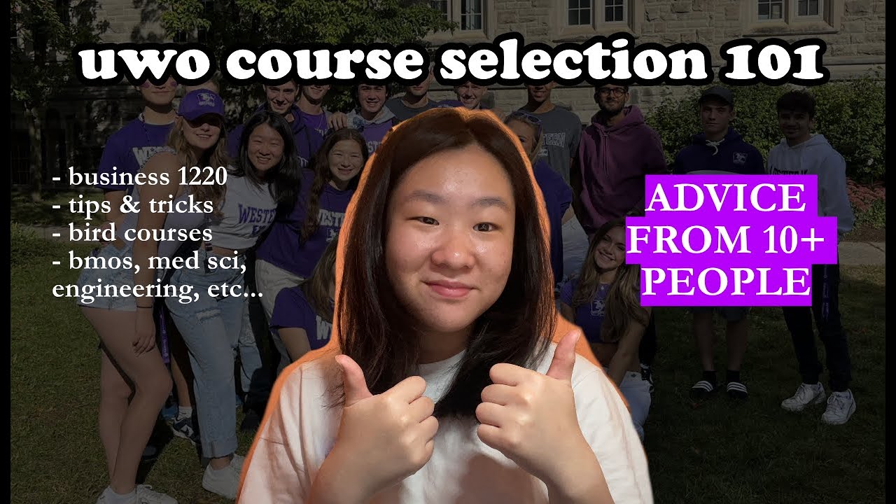 the ULTIMATE FIRST YEAR UWO COURSE SELECTION GUIDE feat. my besties