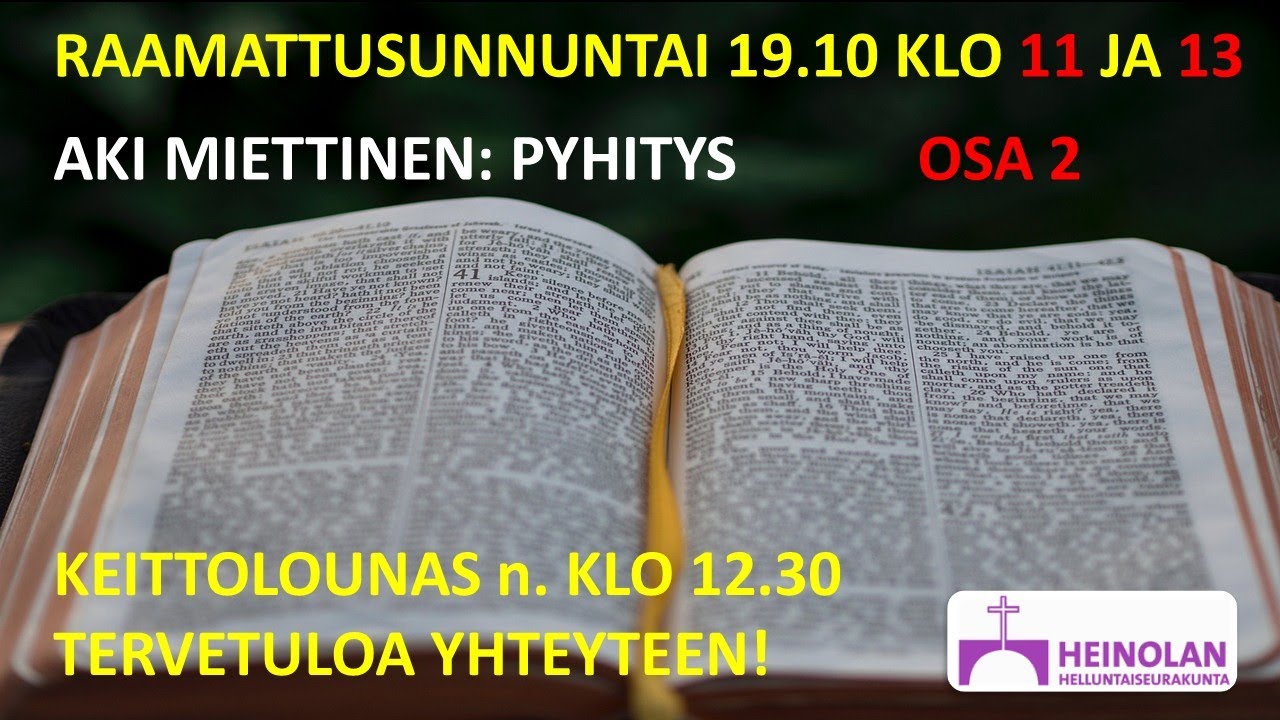 Aki Miettinen 19-10-2025  PYHITYS  Osa 2