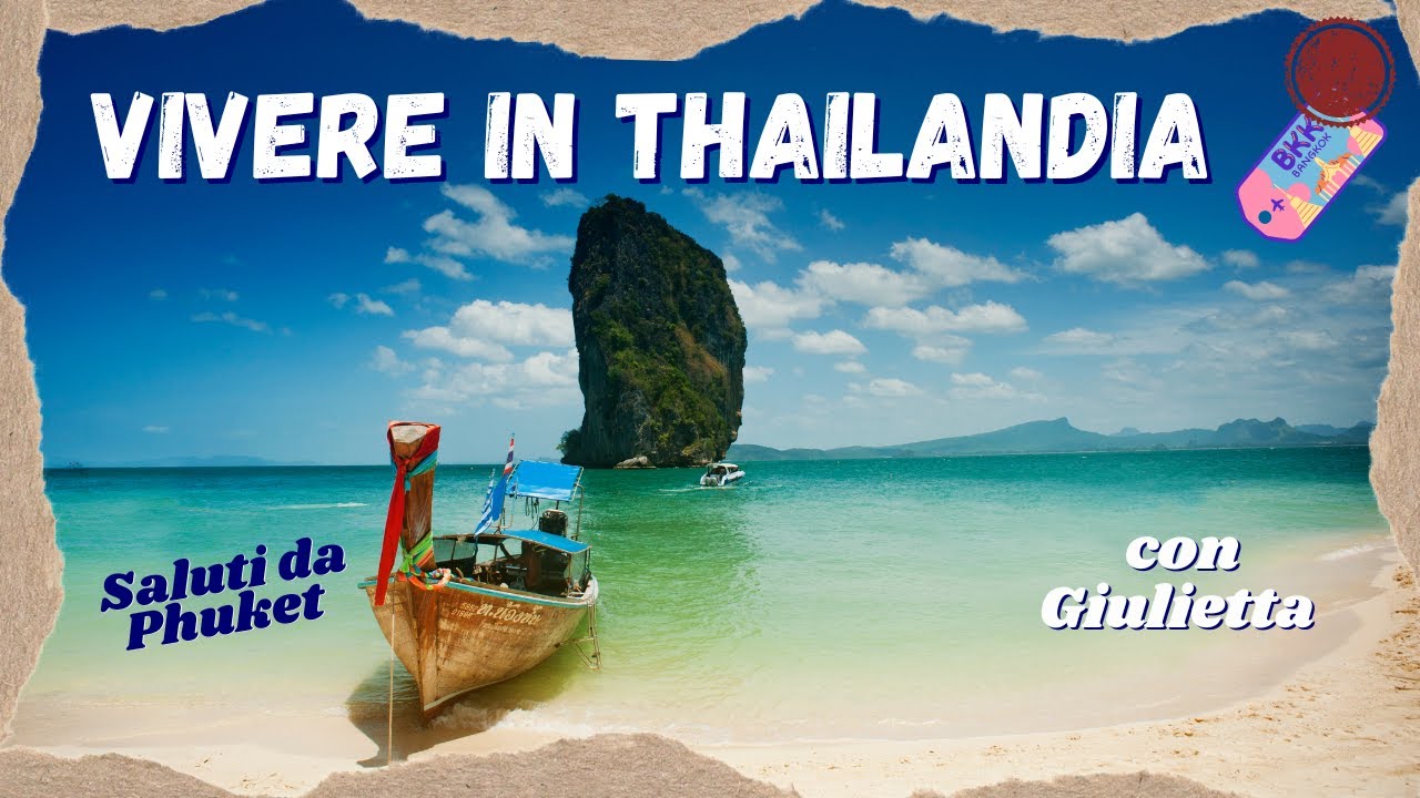 VIVERE IN THAILANDIA 🇹🇭 | Come si VIVE A PHUKET THAILANDIA | Dove TRASFERIRSI per VIVERE MEGLIO