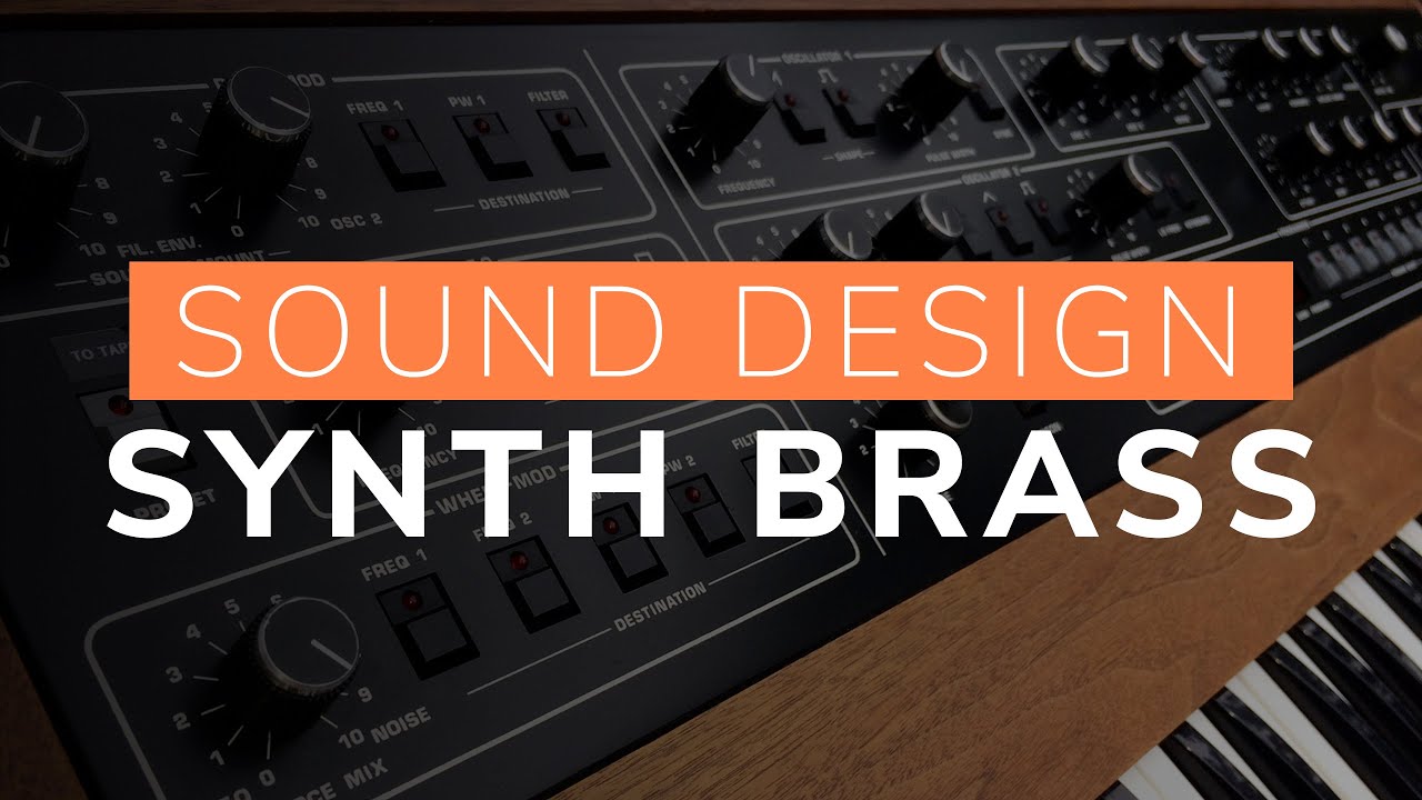 Sound Design Tutorial - Synth Brass