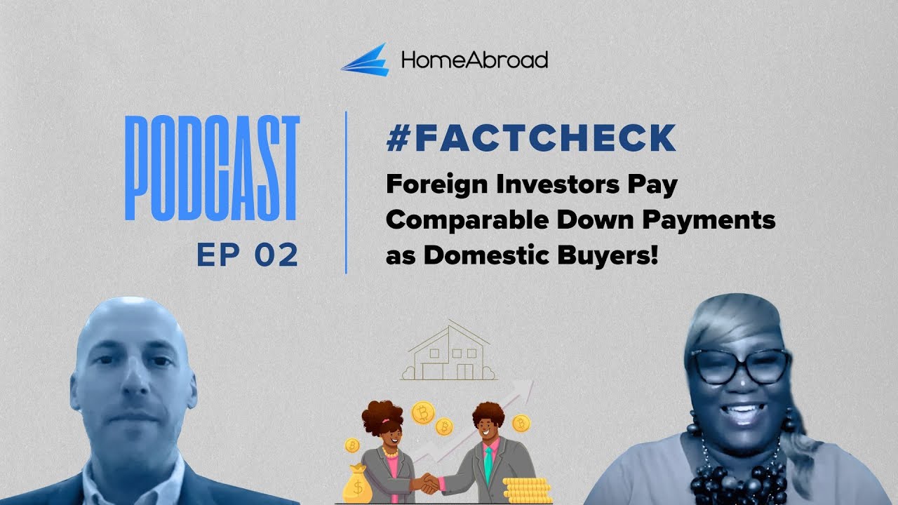 Foreign Investors Pay Comparable Down Payments as Domestic Buyers | HomeAbroad