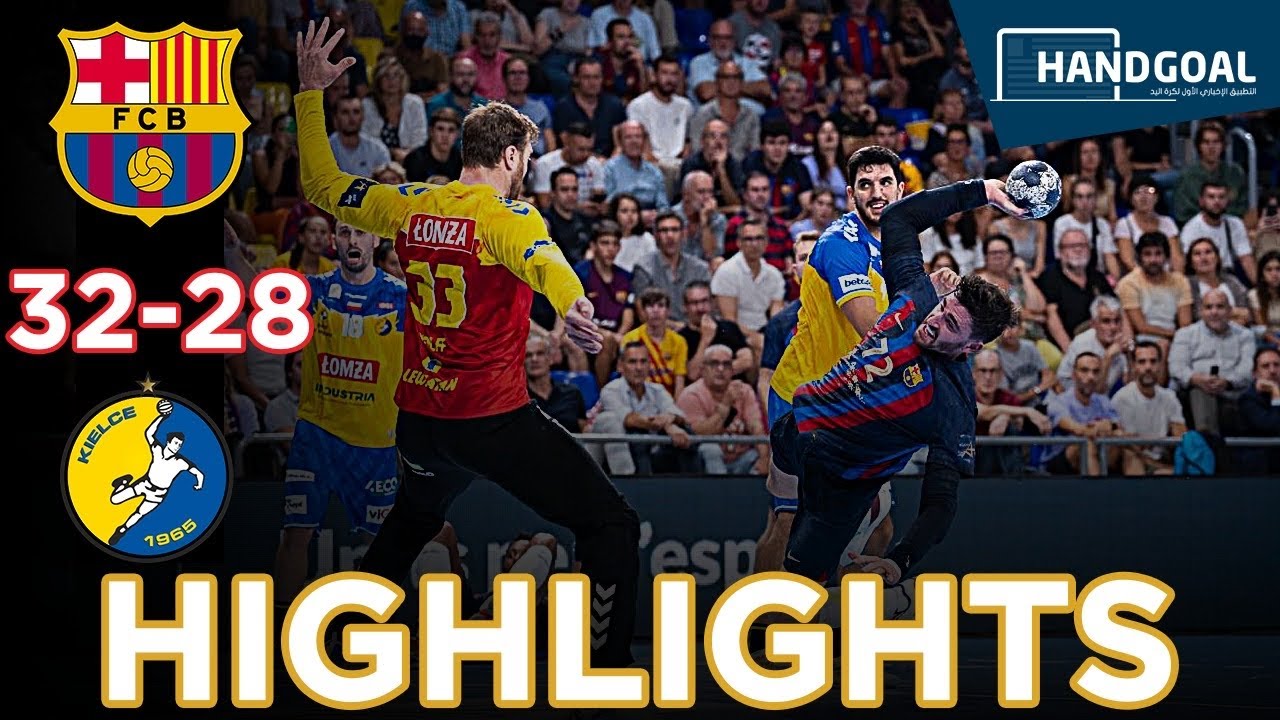 HIGHLIGHTS BARCELONA VS KIELCE EHFCl | ملخص مباراة برشلونة و كيلسيه في دوري أبطال أوروبا