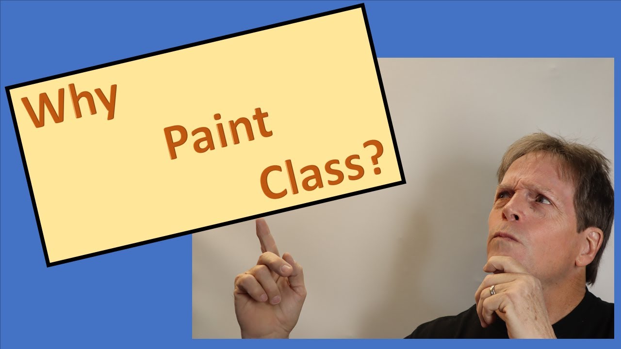Why Paint Class?