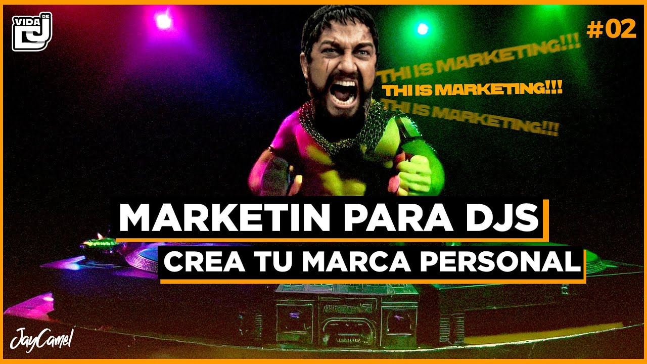 MARKETING PARA DJs - VIDA DE DJ PODCAST by JayCamel