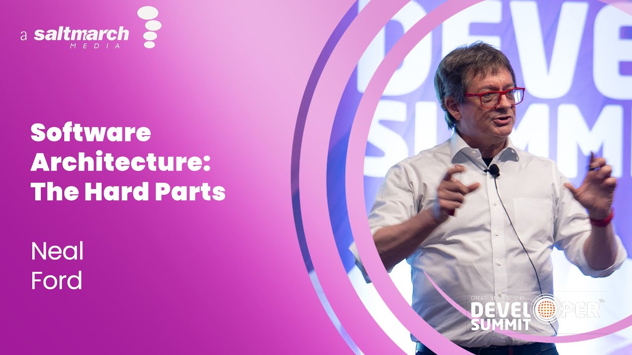 Software Architecture: The Hard Parts - Neal Ford