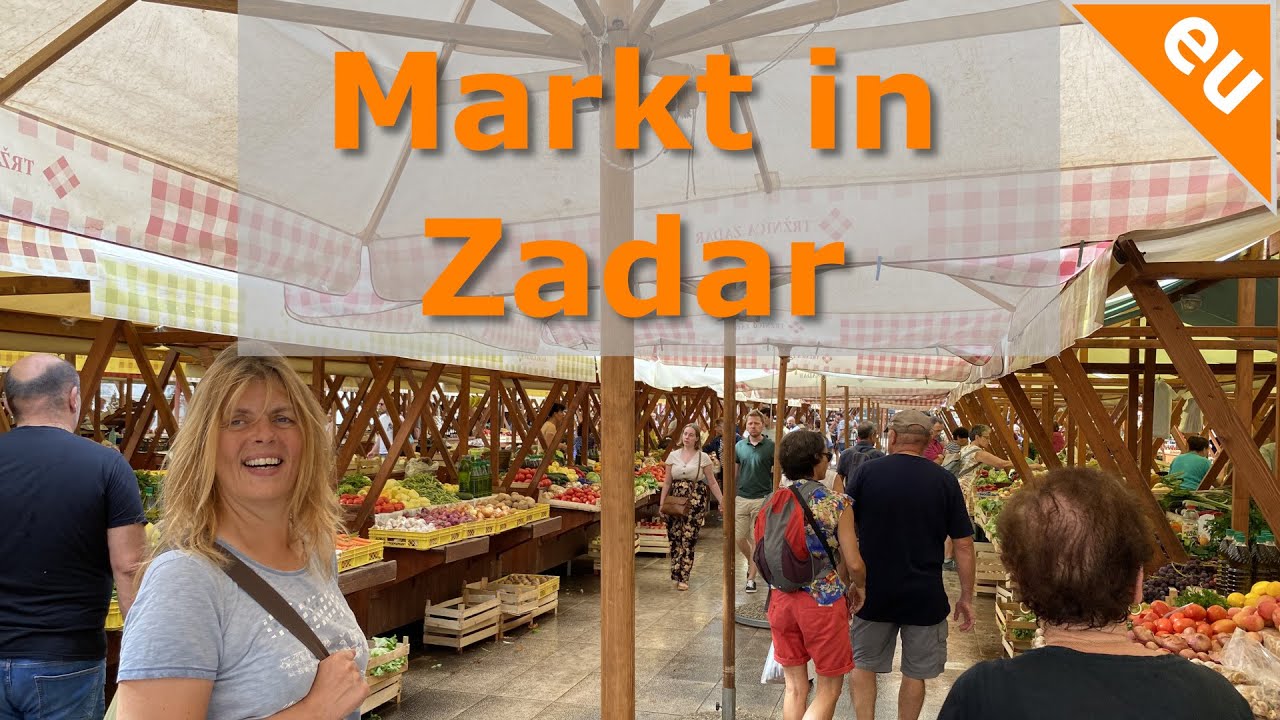 Auf dem Markt in Zadar und dann weiter nach Sibenik