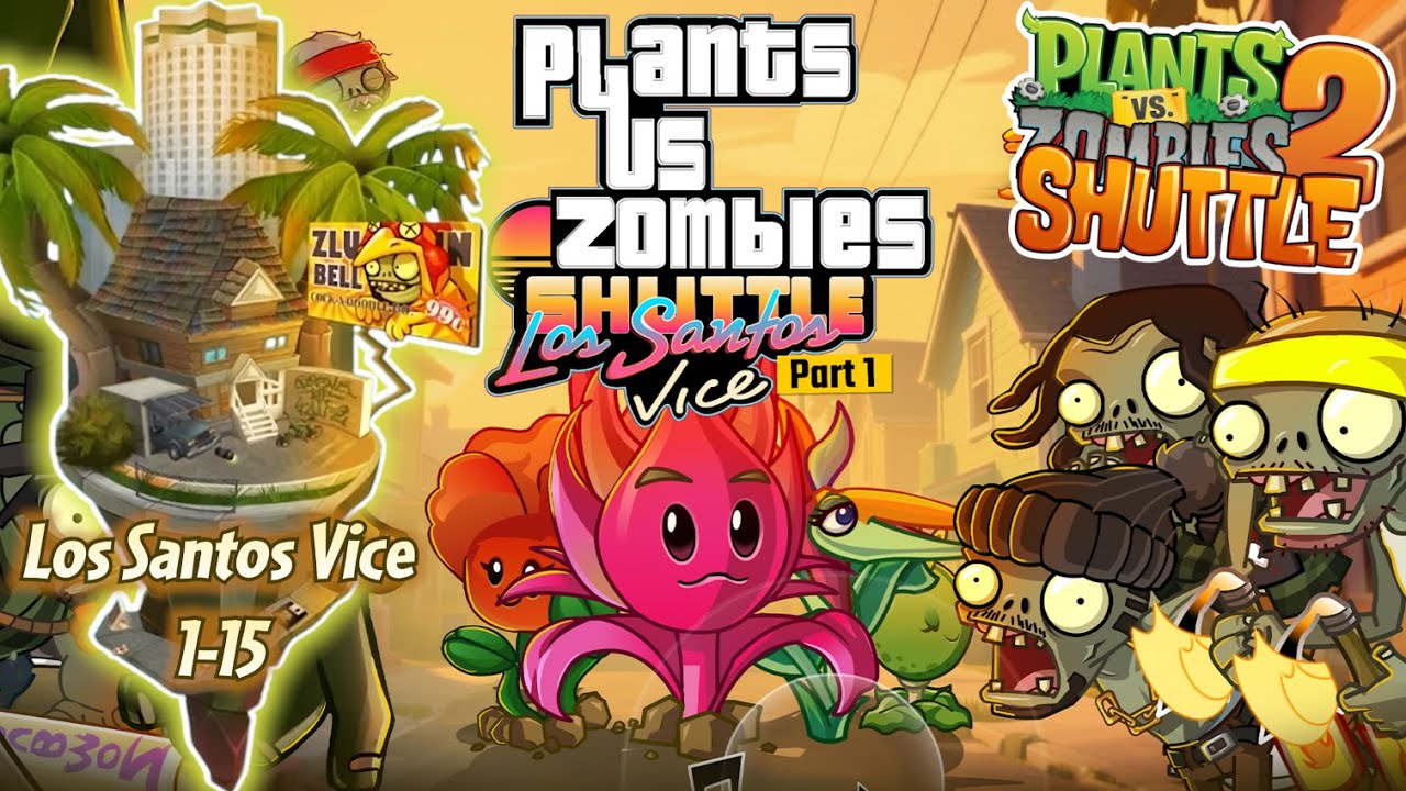 Ah seed, here we go again - GTA San Andreas world in Plants vs. Zombies | PvZ 2 Shuttle