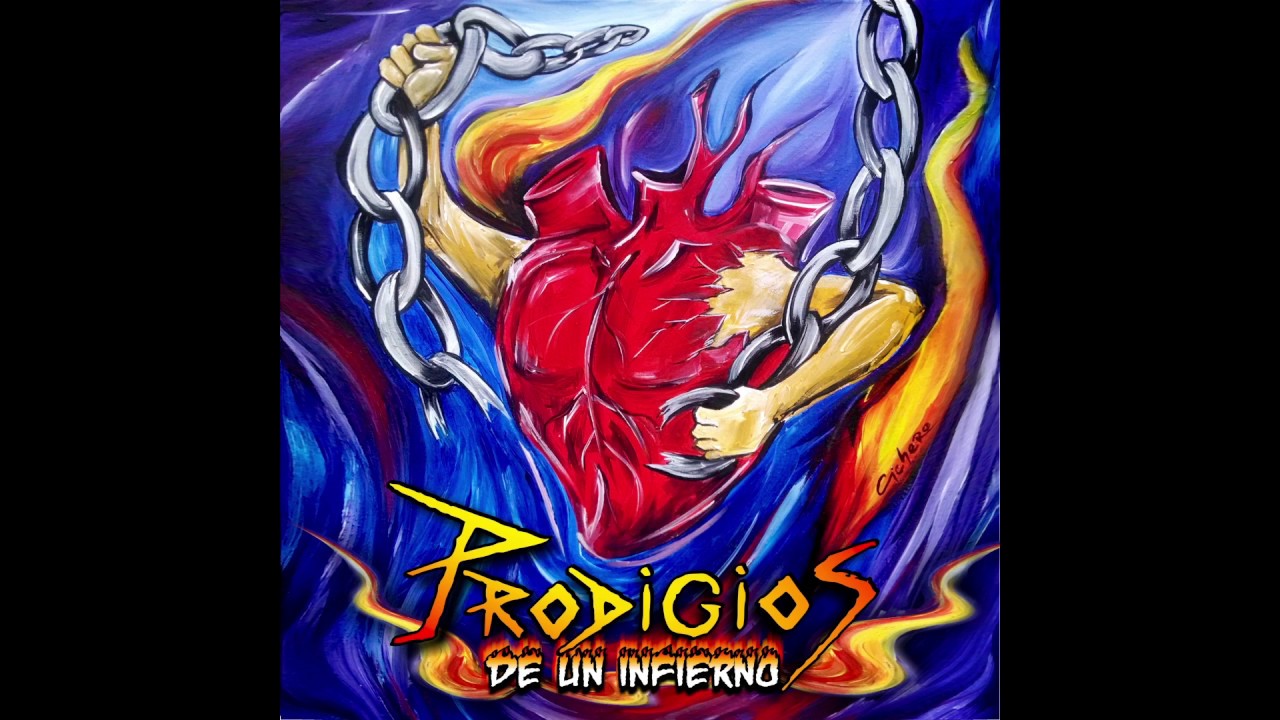 Prodigios de un infierno - Romper cadenas (2018)