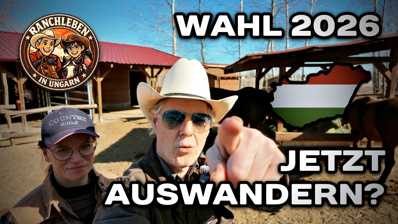 Wahl 2026 in Ungarn – Jetzt noch auswandern oder lieber warten?