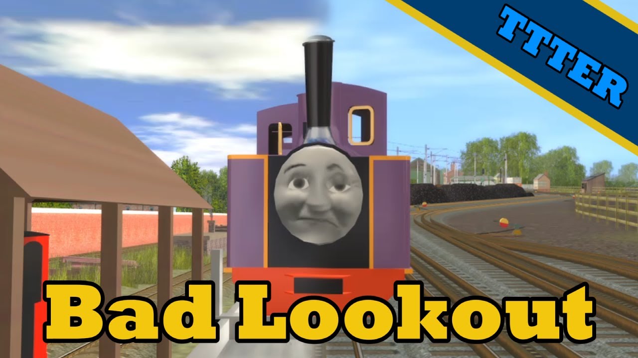 Thomas The Tank Engine Reduxed: Bad Lookout