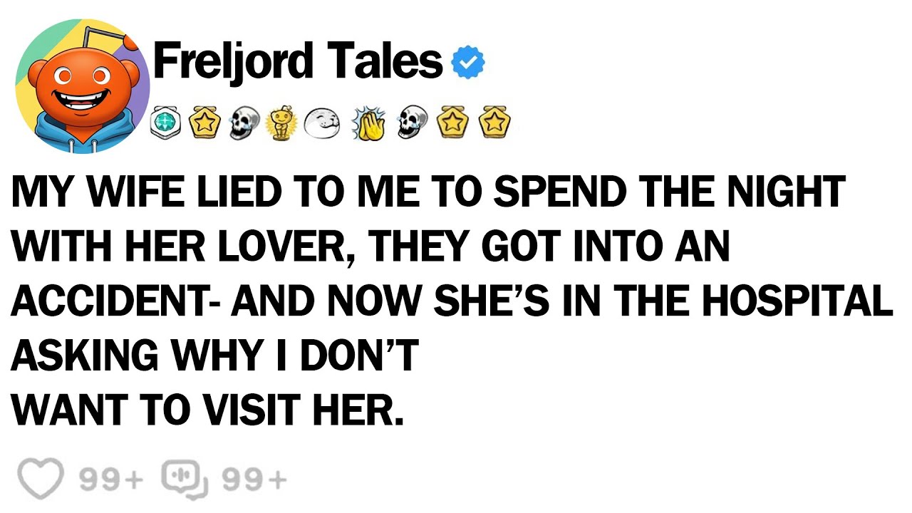 My Wife Lied To Me To