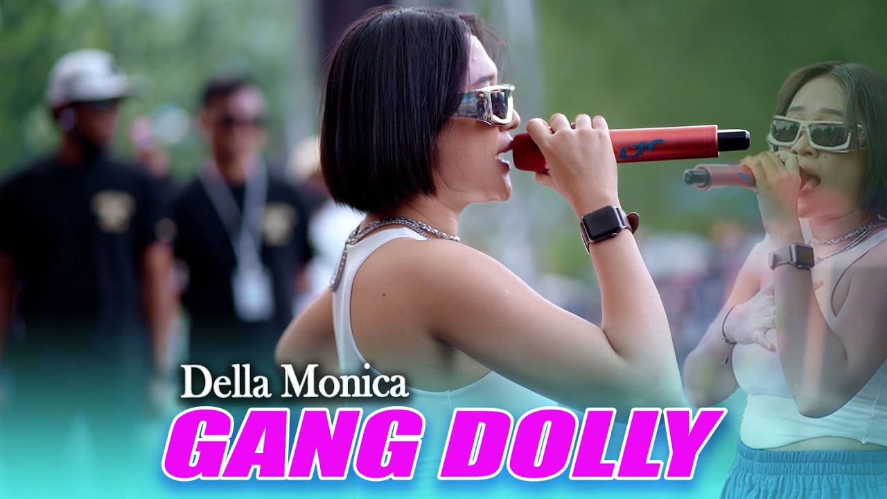 GANG DOLLY - DELLA MONICA || ONE PRO ( Live Acara Petik Laut Pancer 2025 )