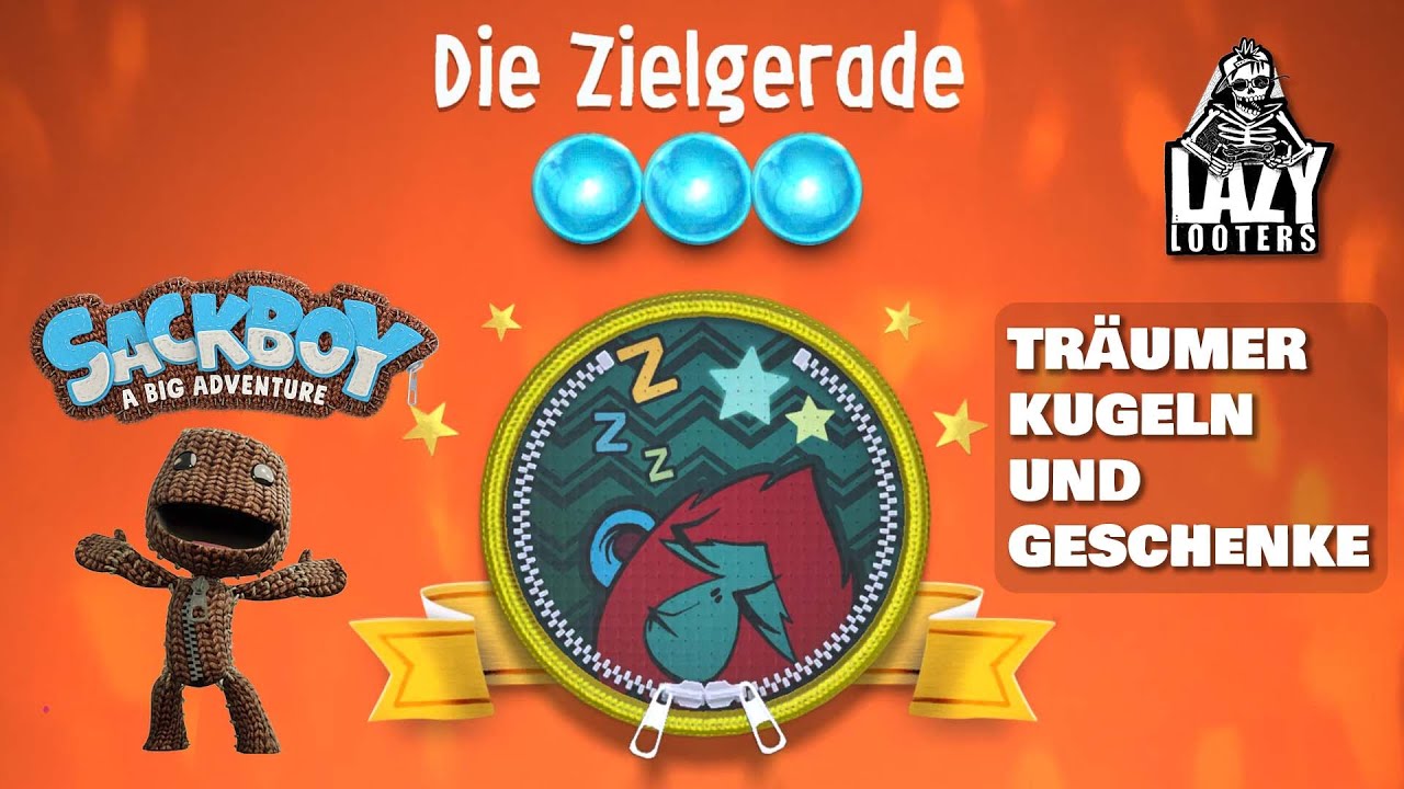 Sackboy - Die Zielgerade - Alle Träumerkugeln und Geschenke
