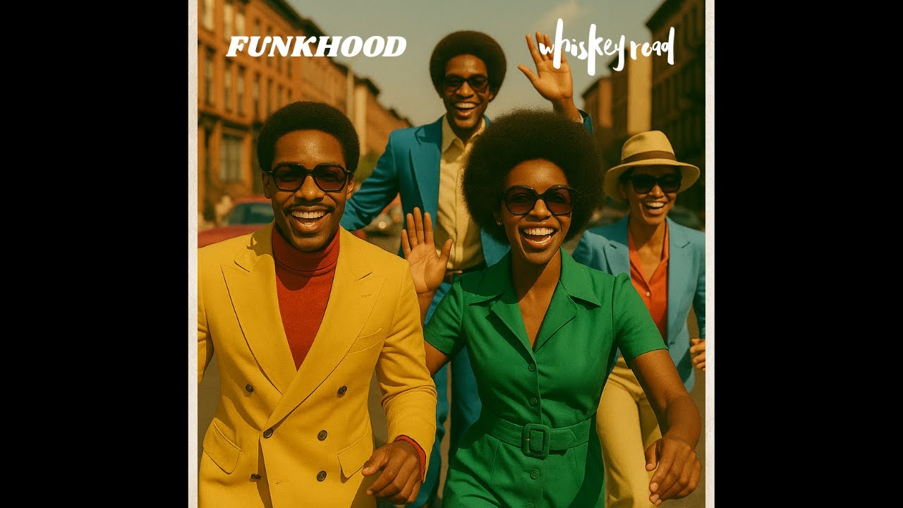 Whiskey Road - Funkhood | Soulful Retro Funk That Makes You Groove [Full Album]