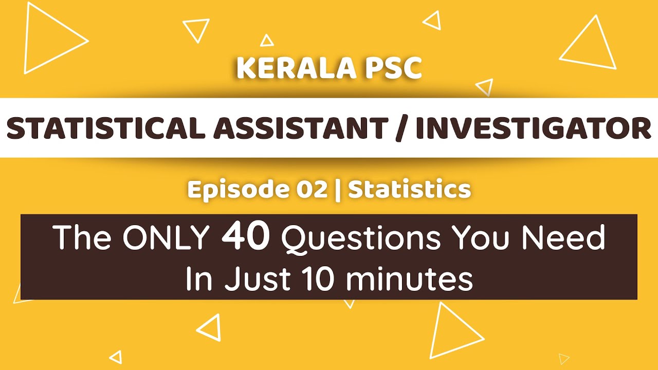 The ONLY 40 Statistics Questions You NEED for Kerala PSC Statistical Assistant! | Episode 01 |