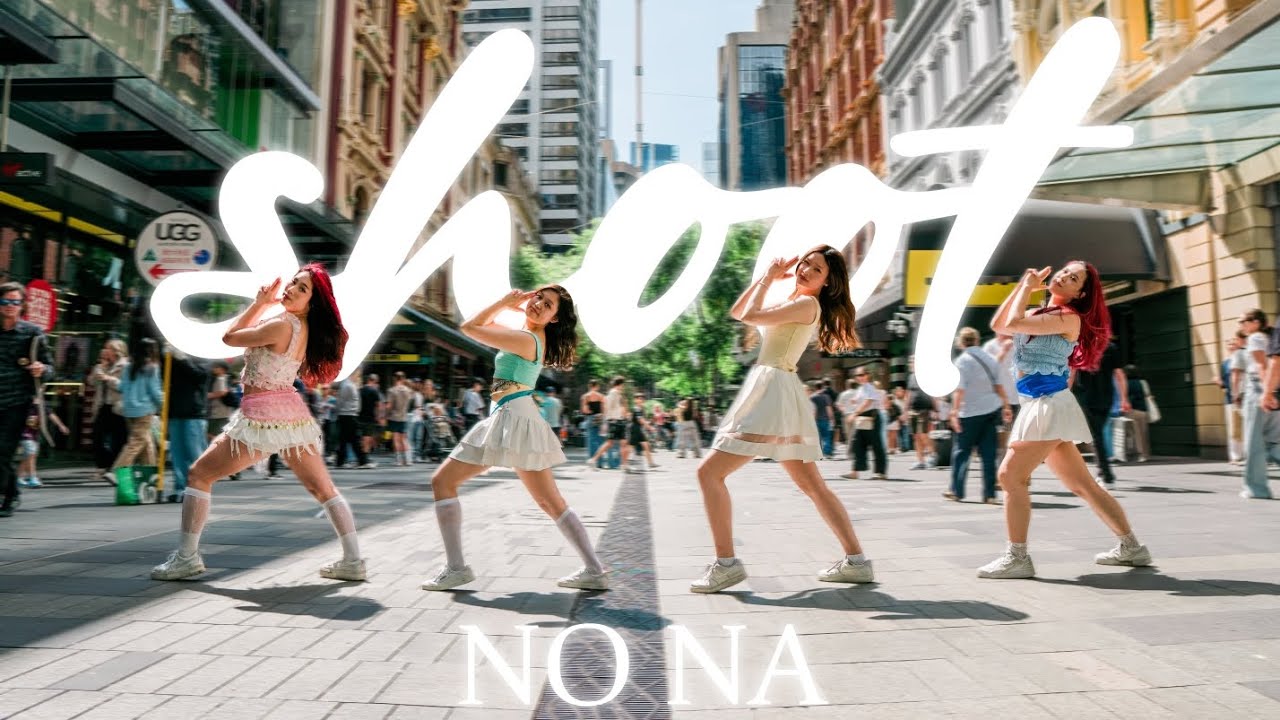 [DANCE IN PUBLIC] NO NA - 'Shoot' Dance Cover // Australia //