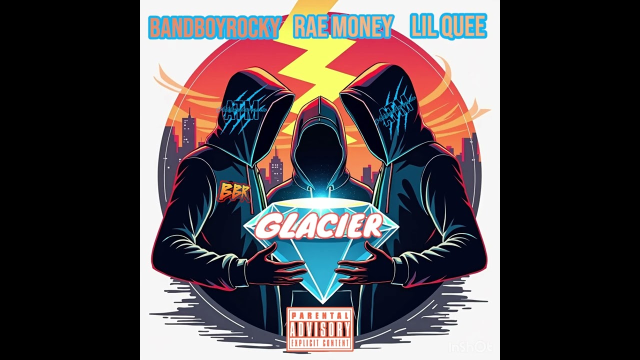 Bandboyrocky - Glacier  Ft  Rae Money  Lil  Quee @lilquee