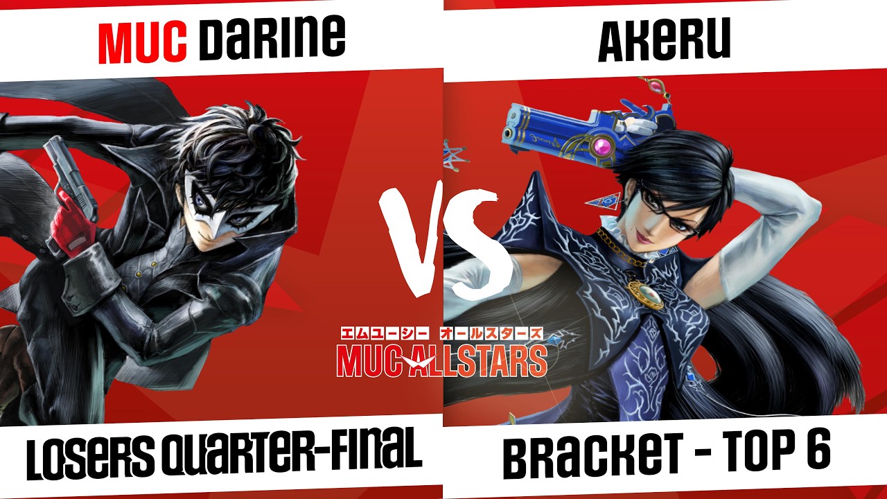 [MUC AllStars #16 S2] Amateur Bracket - Top 6 - MUC | Darine (Joker) VS Akeru (Bayonetta)