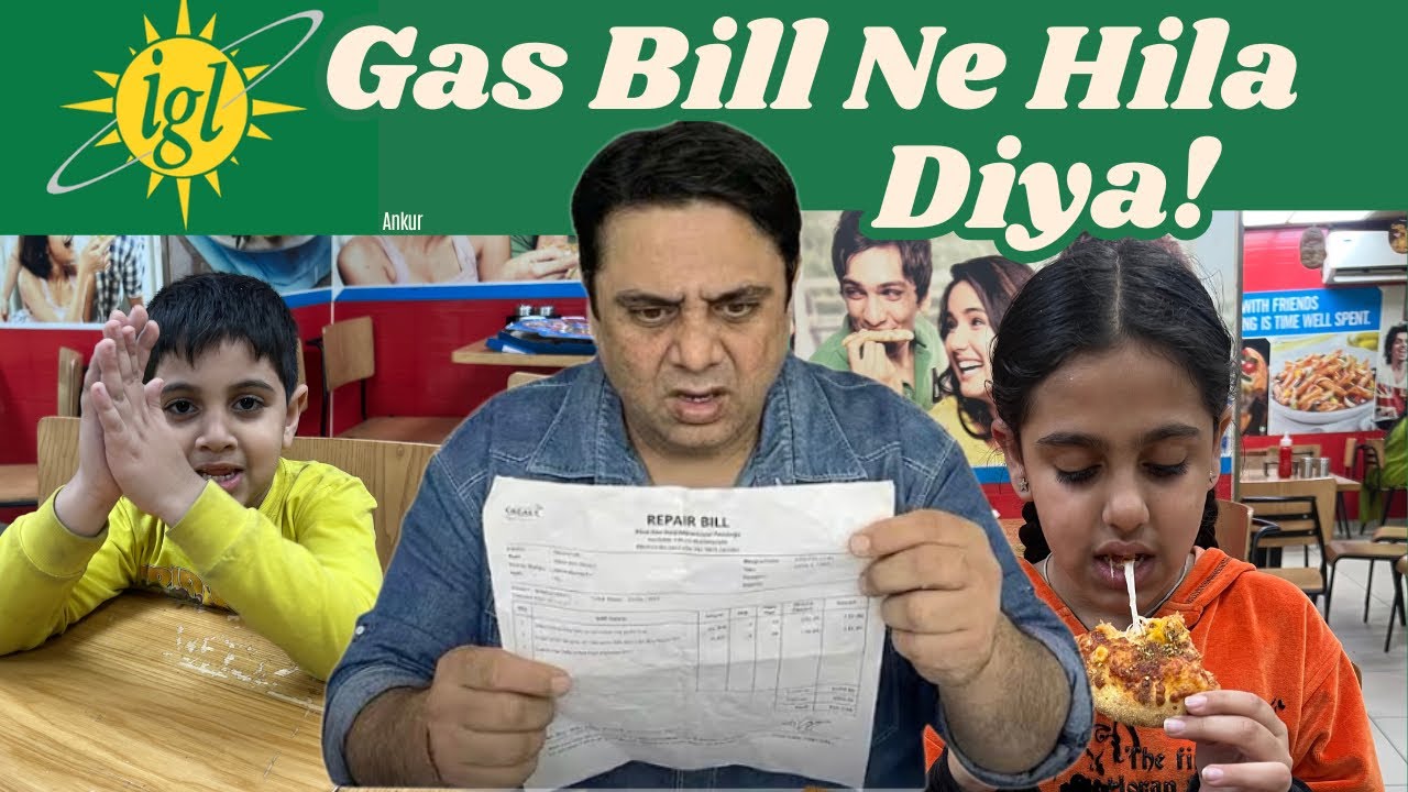 Shock Laga IGL Gas Bill Dekh Kar ⚡ | Lekin Bachon Ki Khushi Sabse Upar ❤️