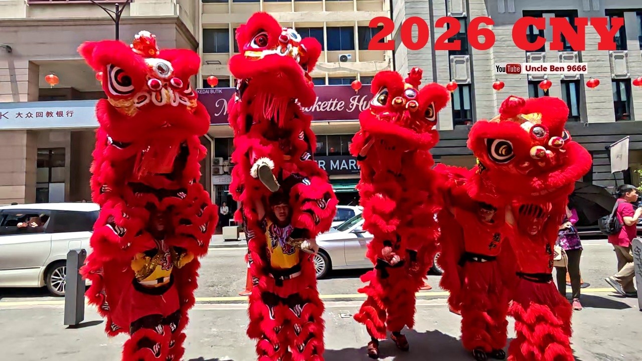 2026 CNY Lion Dance Blessing #元宵節 #茨廠街關帝廟 @ Petaling Street (Chinatown) #吉隆坡聯善龍獅團 #雪州沙坪龍和獅藝協會