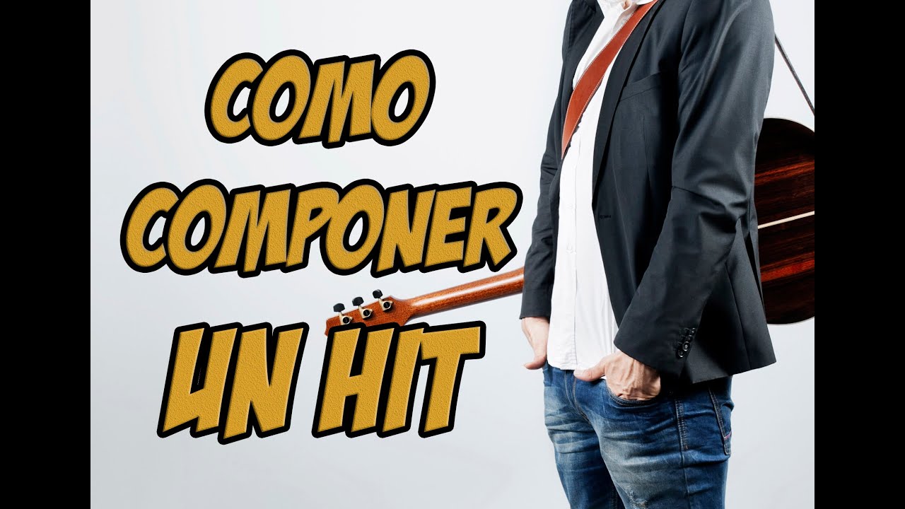 🎤COMO COMPONER UN HIT 🎸 (método infalible para componer una canción de super éxito) 😁