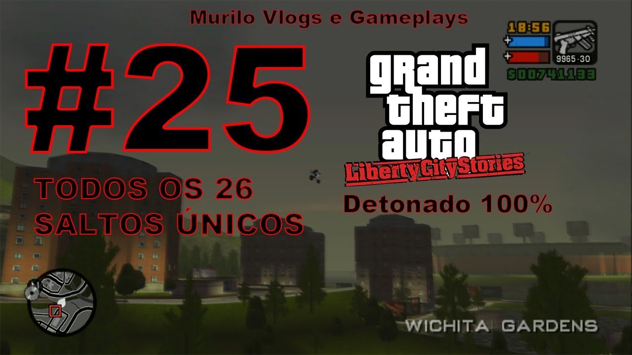 Detonado Gta Liberty City Stories 100% #25 - Todos os 26 Saltos Únicos