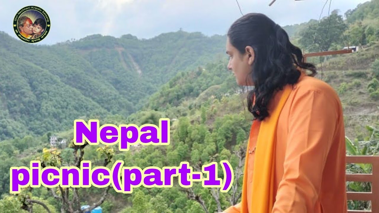 नेपाल पोखरा मे प्यारे सतसंगियों के साथ पिकनिक ll Shri Neelmani Bhaiya Ji