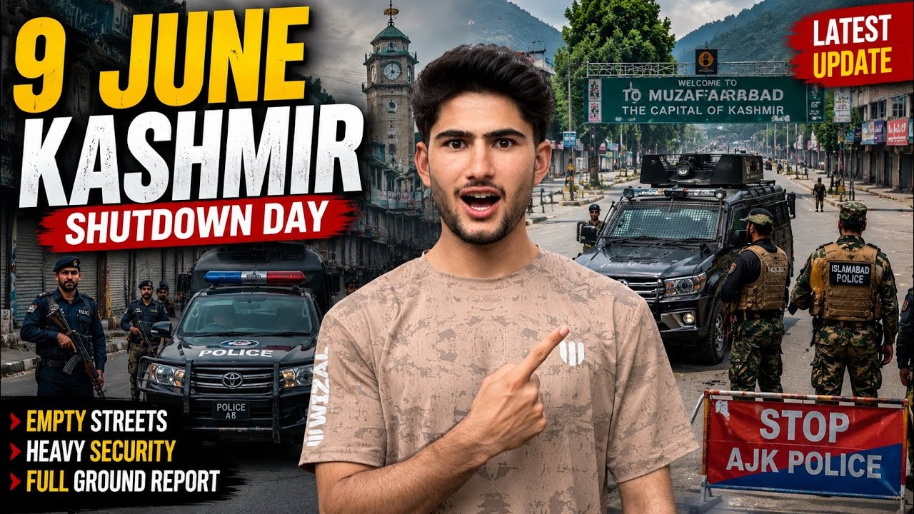 Kashmir Shutdown 9 June 2026 | Muzaffarabad Completely Silent 😳 Ground Report