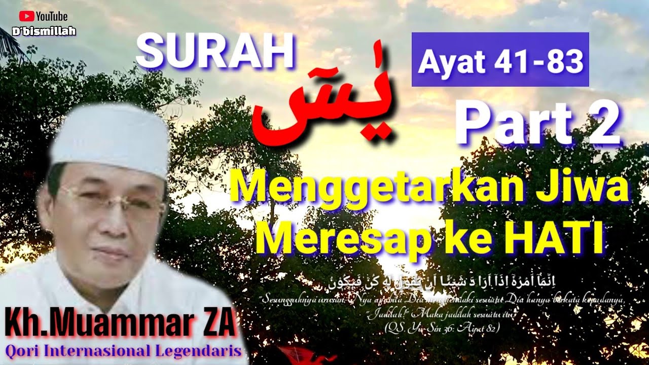 ADEM TILAWAH MERDU The Real Legend Muammar ZA | Bikin Berlinang Air Mata Surah Yaasiin 41-83