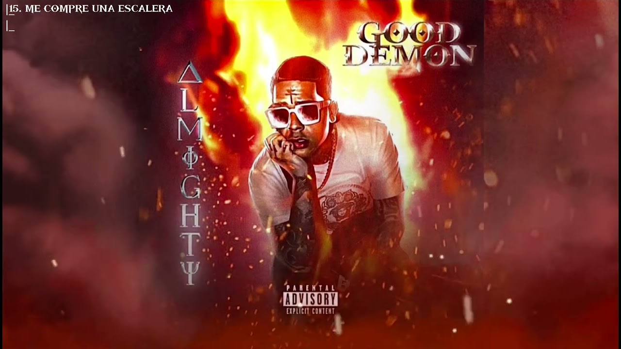 Almighty - Me Compre Una Escalera (Visualizer) | Good Demon