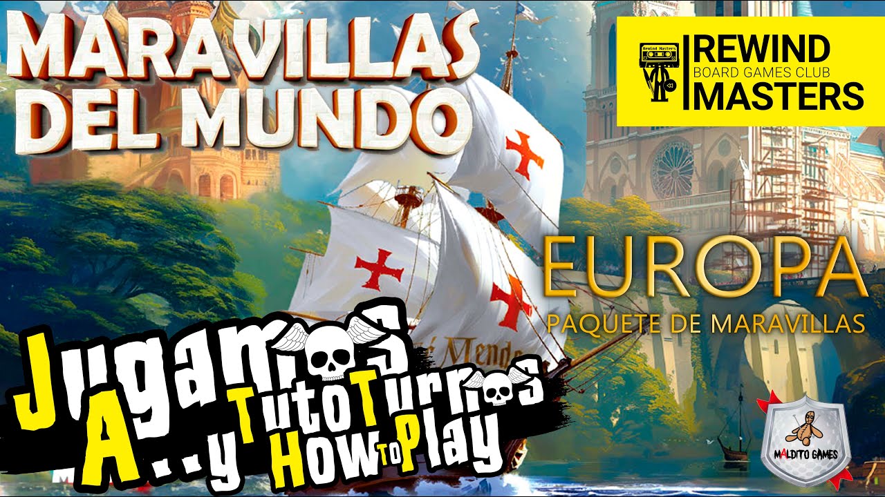🏛️ Jugamos a MARAVILLAS DEL MUNDO - EUROPA (Maldito Games) — ¡Partidaca! | Rewind Masters