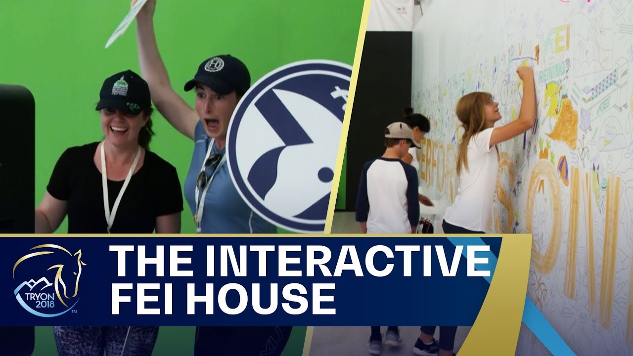 The interactive FEI House @Tryon2018 |&nbsp;FEI World Equestrian Games 2018