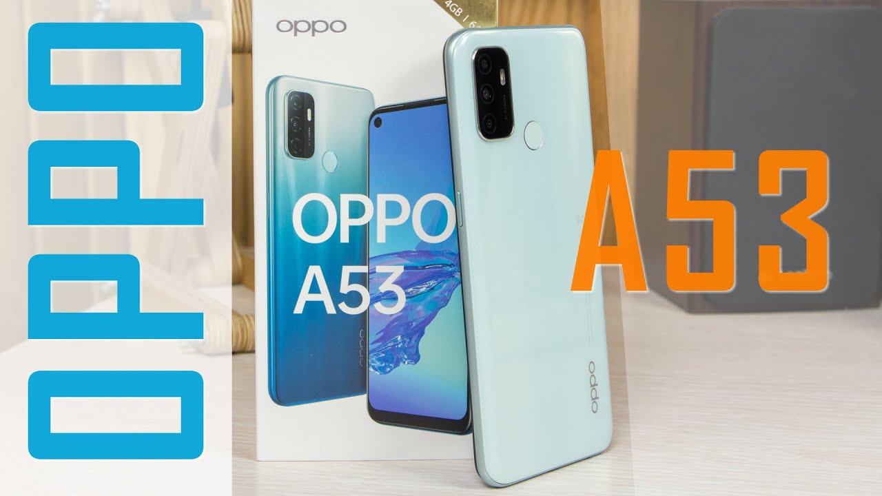 OPPO A53 - ментоловый бюджетник на Snapdragon. Обзор смартфона ОППО А53 с экраном 90 Гц