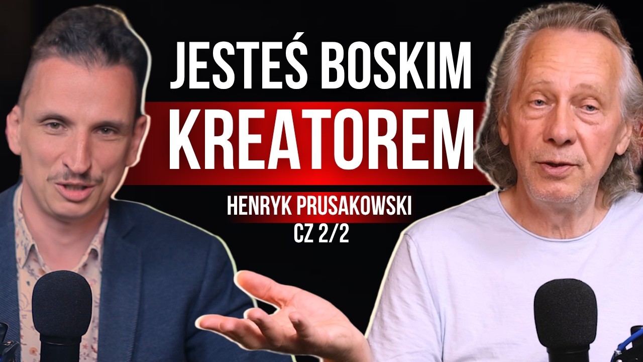 Henryk Prusakowski: The Mechanisms of the Matrix, Financial Sovereignty, the Energy of EGREGORS, ...