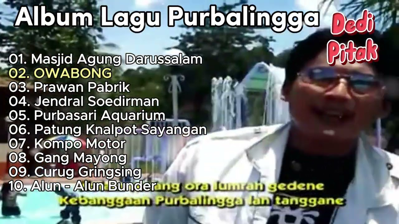 OWABONG, PRAWAN PABRIK || FULL ALBUM LAGU PURBALINGGA