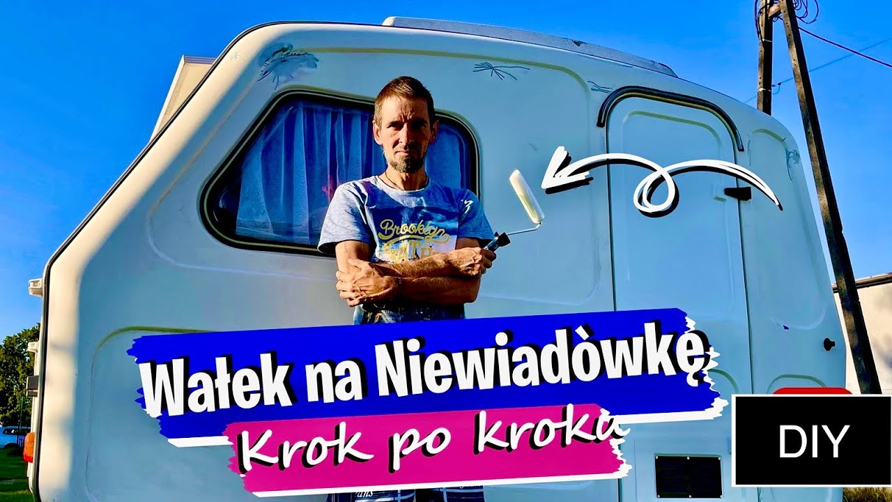 Niewiad&oacute;w 126E. Mała przyczepa kempingowa. Remont niewiad&oacute;wki z zewnątrz i wewnątrz od A do Z.