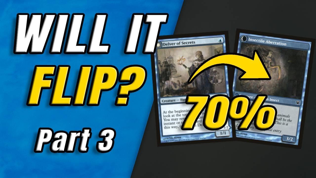 The Math Behind the Flip of Delver of Secrets – Part 3: The Total Flip