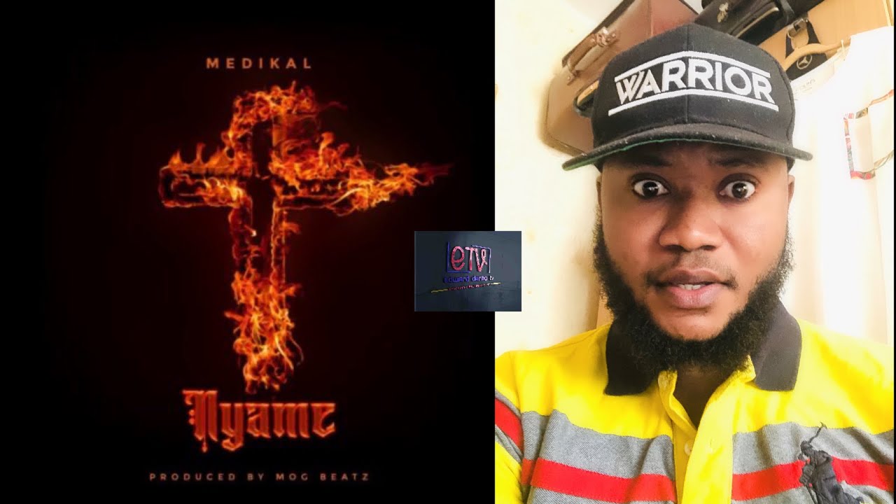 Medikal- Nyame ( official Video) *Reaction*
