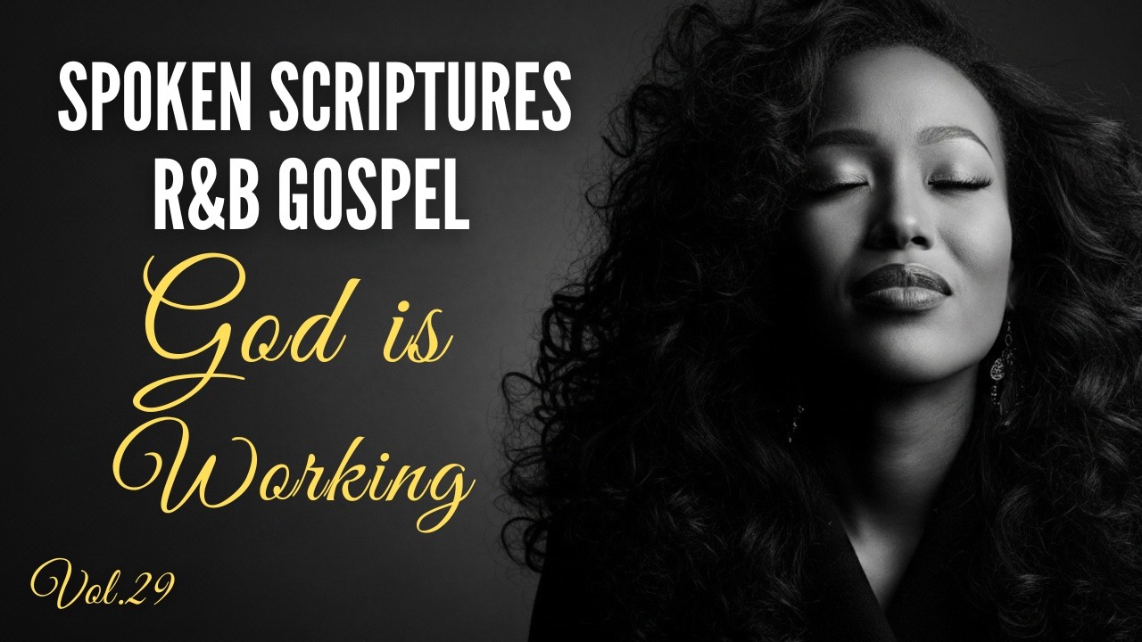 God Is Working Behind the Scenes for You Tonight | Scriptures for Peace & Deep Rest | R&B Gospel