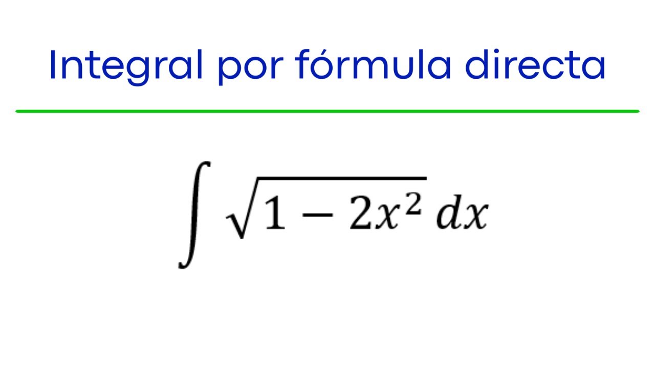 Integral por fórmula directa || √(v^2±a^2 ) ; √(a^2- v^2 ) ; v^2±a^2 ; a^2- v^2