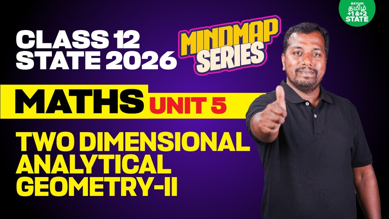 🧠 Mindmap Series🔥 Two Dimensional Analytical Geometry-II | Class12 Maths | Xylem State 11 & 12 Tamil