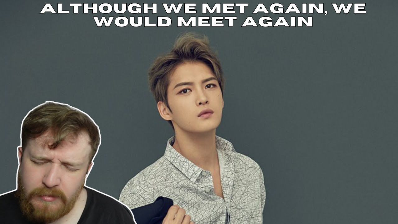#32 Although We Met Again, We Would Meet Again - JAEJOONG REACTION - ULTIMATE JAEJOONG RANKING