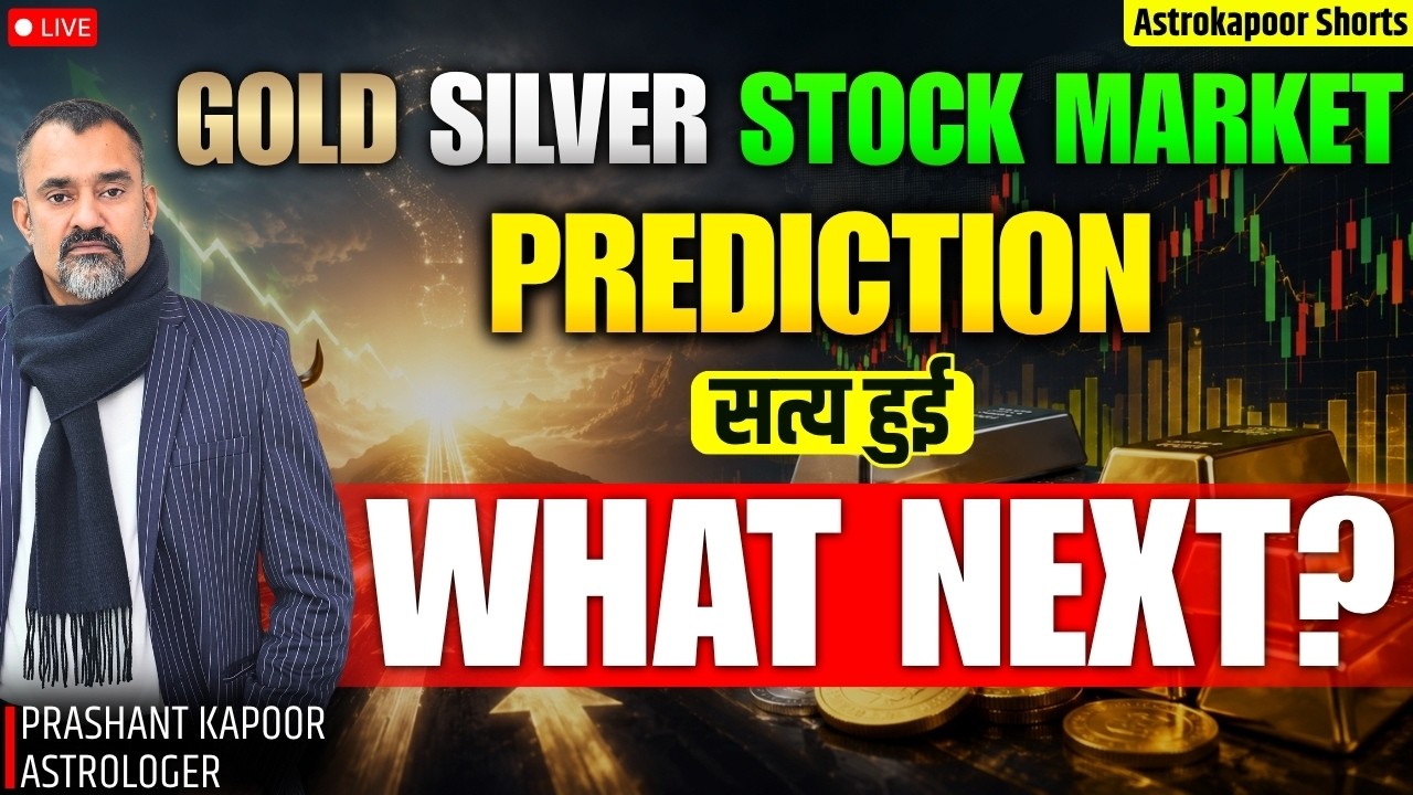 Gold, Silver & Stock Market Astrological Predictions Turn True? What Next? | Prashant Kapoor LIVE