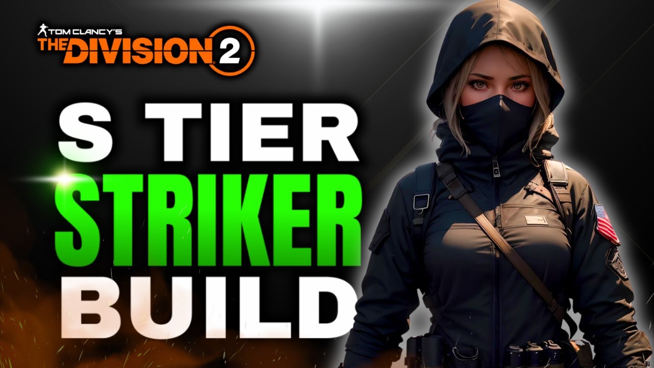 The Division 2 - The Best Striker Build For Dark Zone PVP! (2024)