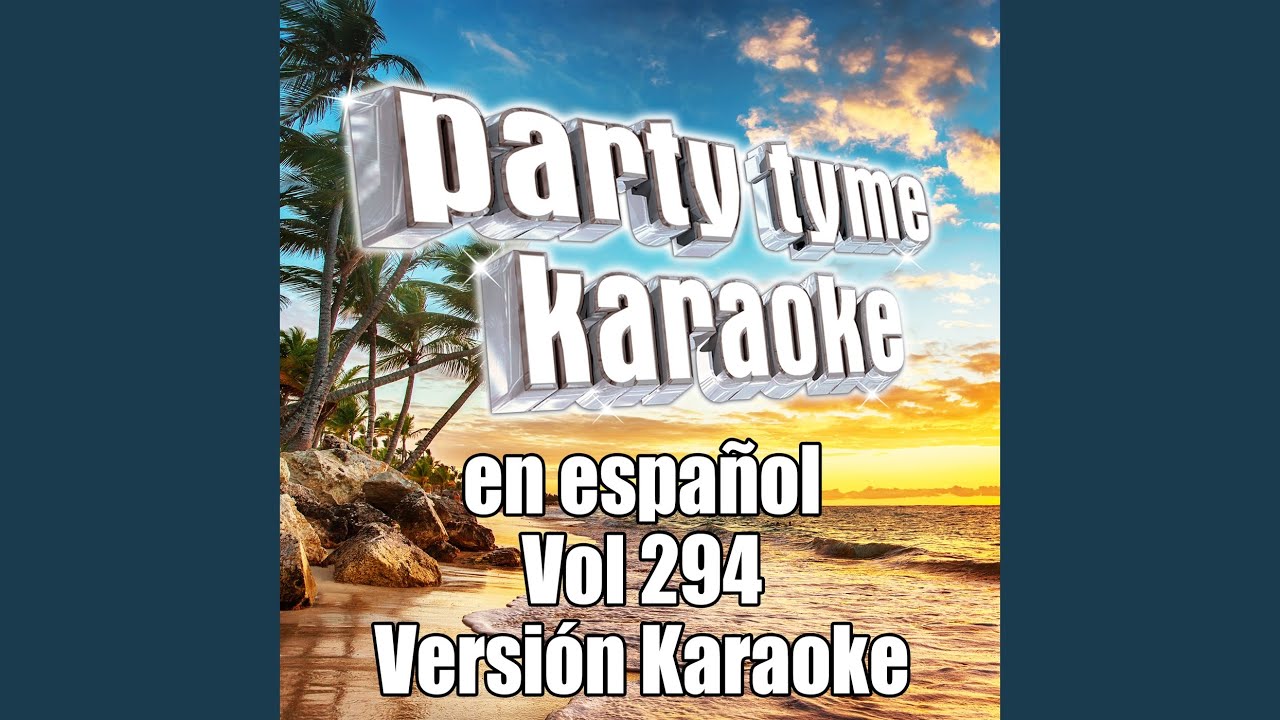 Yo Me Voy Y Tu Te Vas (Made Popular By Abracadabra Y Victor Kapusta) (Karaoke Version)