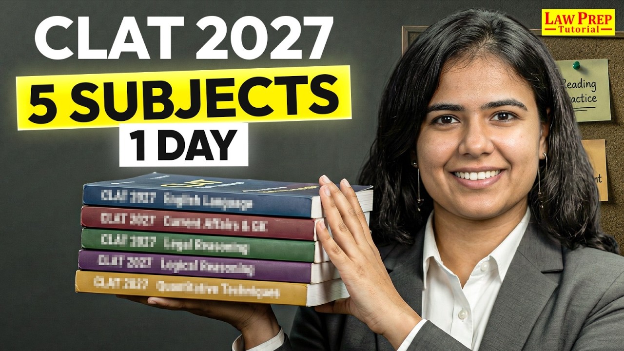 5 Months Left for CLAT 2027? | How to Study All 5 Subjects Every Day