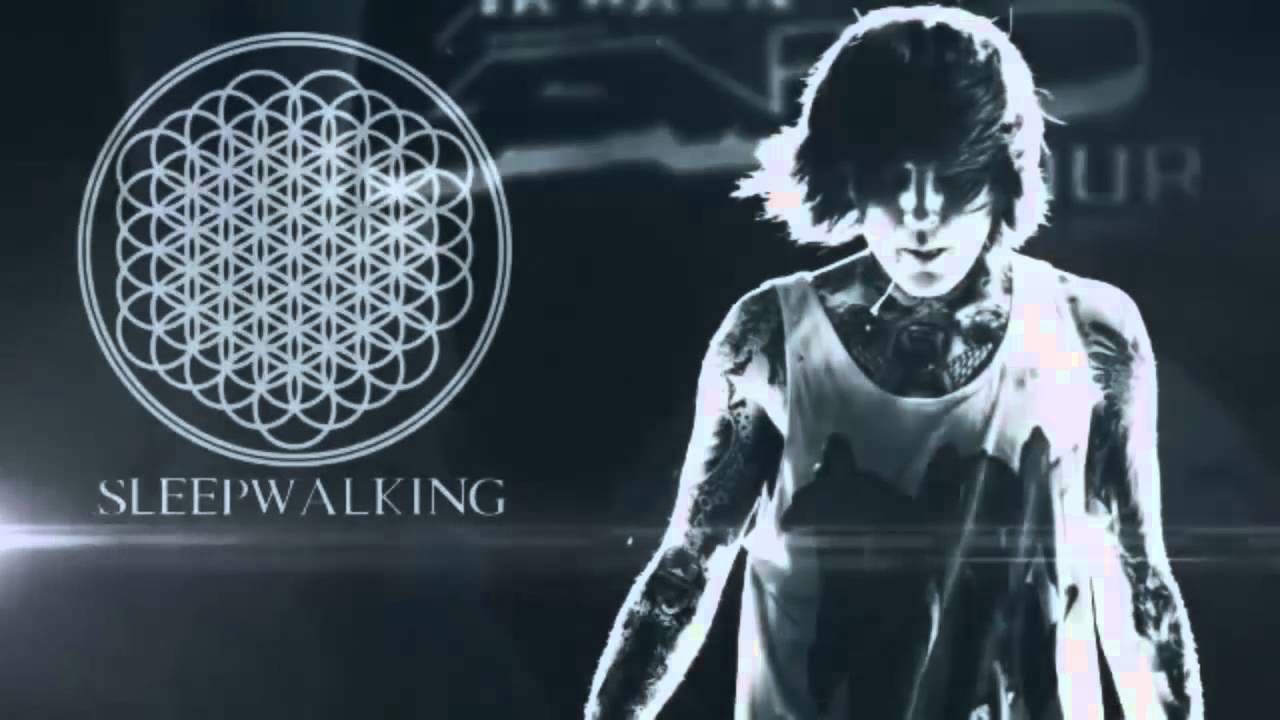 Bring Me The Horizon - Sleepwalking : Extended